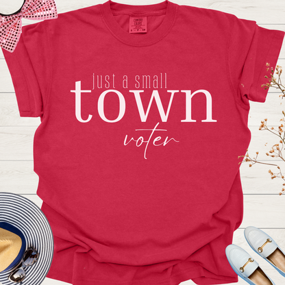 Small Town Voter Tee: Just a Simple Vote T-Shirt