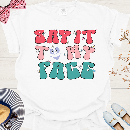 Kamala's Challenge Tee: 'Say It To My Face' Donald T-Shirt